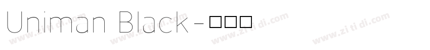 Uniman Black字体转换